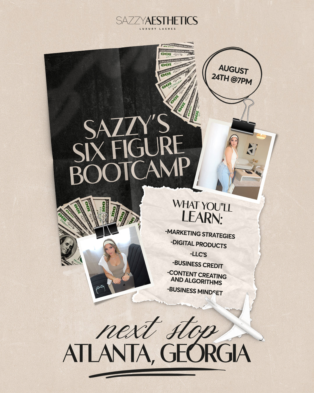 Sazzy's Six Figure bootcamp